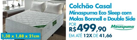 Colchão Casal Minaspuma Eco Sleep com Molas Bonnell e Double Side
