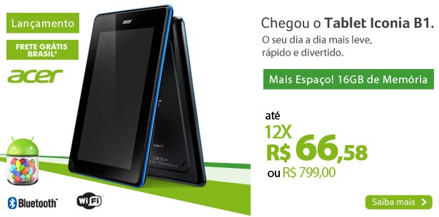 Chegou o Tablet Iconia B1