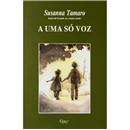 Livro - A Uma Só Voz