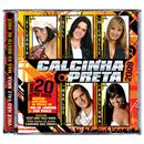CD - Calcinha Preta: Você Não Vale Nada, Mas Eu Gosto de Você - Volume 20 Ao Vivo